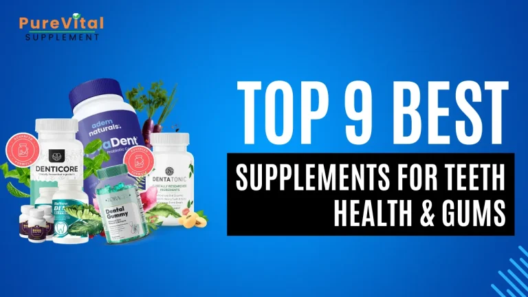 Best Supplements for Teeth Health & Gums