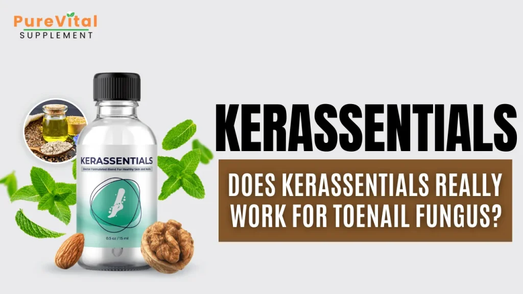 Kerassentials Review