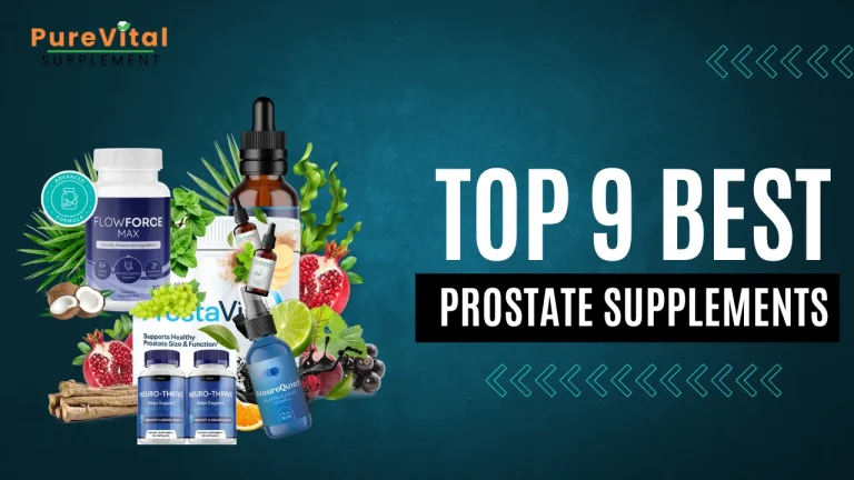 Top 9 Best Prostate Supplements
